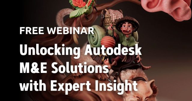 NTI and Autodesk Media and Entertainment webinar on October 31st.